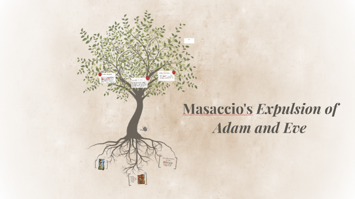 the expulsion of adam and eve from paradise masaccio