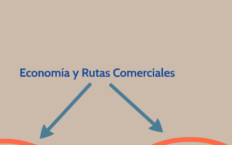 Economia y Rutas Comerciales Persia by on Prezi