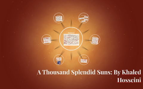 A Thousand Splendid Suns by Abbey Potter on Prezi