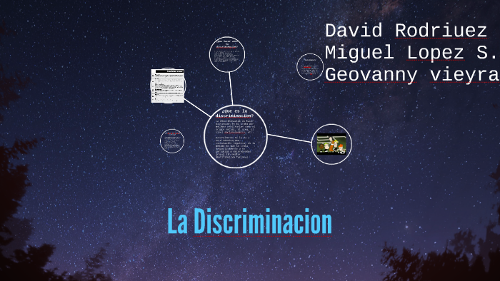 La Discriminacion by David Rodriguez Hernandez on Prezi