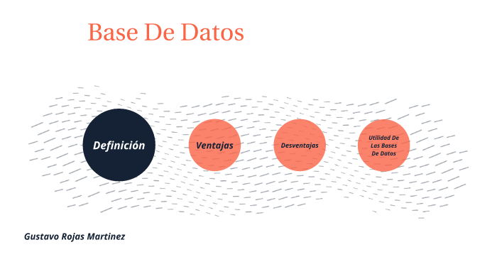 Base de Datos by Gustavo Rojas on Prezi