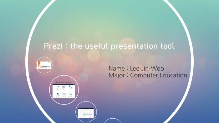 Prezi : the amazing tool of presentation by 진우 이 on Prezi