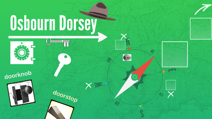 Osbourn Dorsey By Germaine Council On Prezi