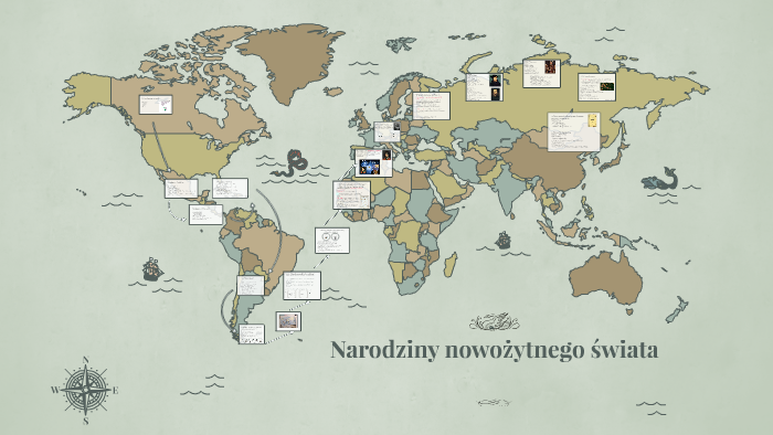 Narodziny nowożytnego świata by Sandra Borowska on Prezi