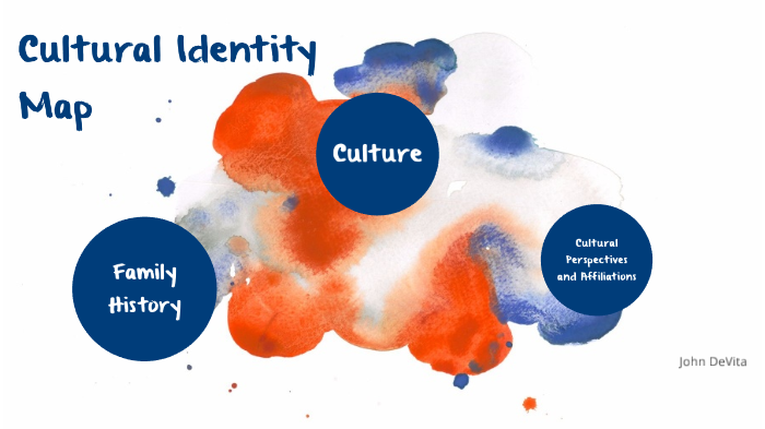 Cultural Identity Map by John DeVita on Prezi