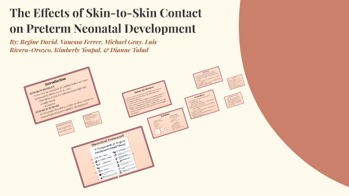 Copap The Effects of Skin-to-Skin Contact on Preterm Neonatal Deve by ...
