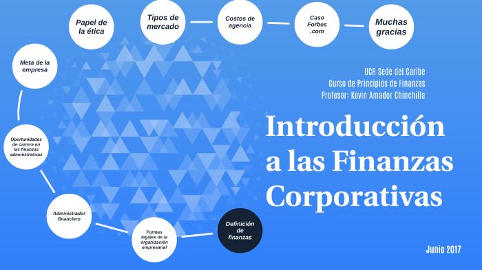 UCR - Introducción a las finanzas corporativas - Prof Kevin Amador by ...