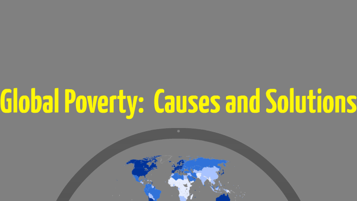 Global Poverty Framework by Serena Cosgrove on Prezi