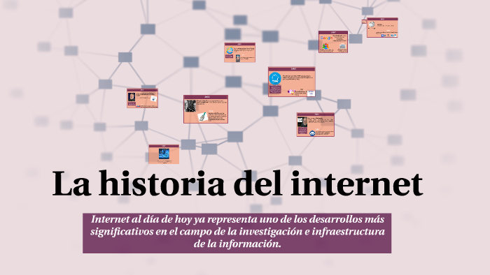 La historia del internet by Nestor Cruz on Prezi