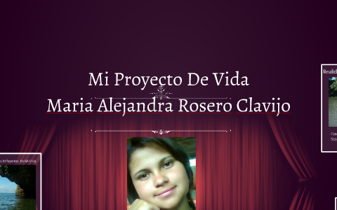 Mi Proyecto De Vida by alejandra rosero on Prezi