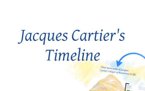 jacques cartier explorer timeline