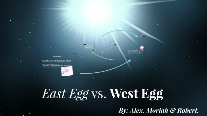 east-egg-vs-west-egg-by-based-rob