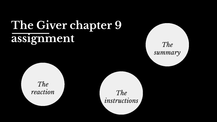 what is assignment in the giver
