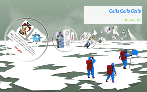 Cells Cells Cells by Kristen Yang on Prezi