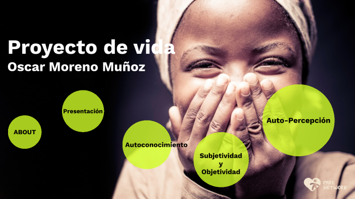 Proyecto de Vida by Oscar Moreno on Prezi