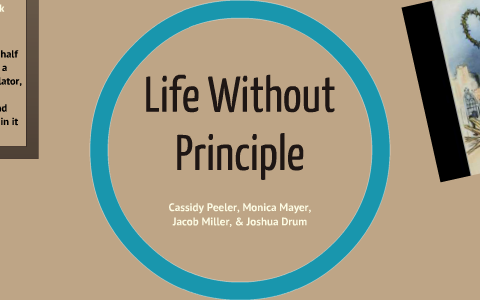 life without principle essay