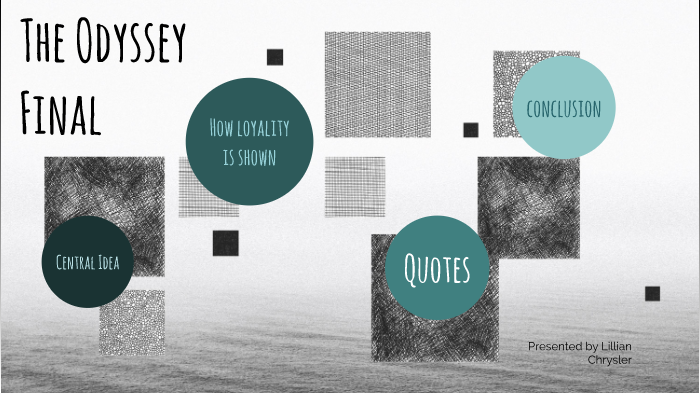 The Odyssey Final by LILLIAN CHRYSLER on Prezi
