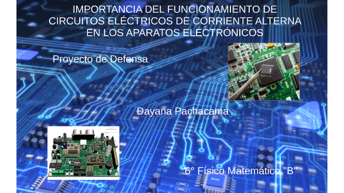 IMPORTANCIA DEL FUNCIONAMIENTO DE CIRCUITOS ELÉCTRICOS DE CO By ...