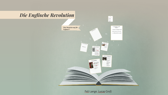 Die Englische Revolution by Lucas Groß on Prezi
