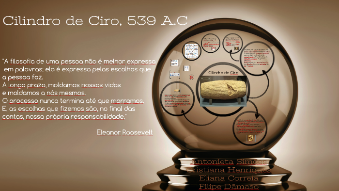 Cilindro de Ciro 539 A.C by eliana correia on Prezi