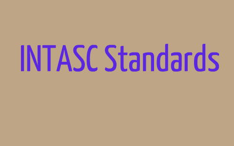 Intasc Website INTASC Standards by Hilary Shee on Prezi