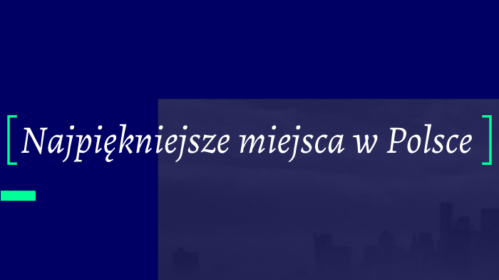 Najpiękniejsze miejsca w Polsce by Edyta Rusek
