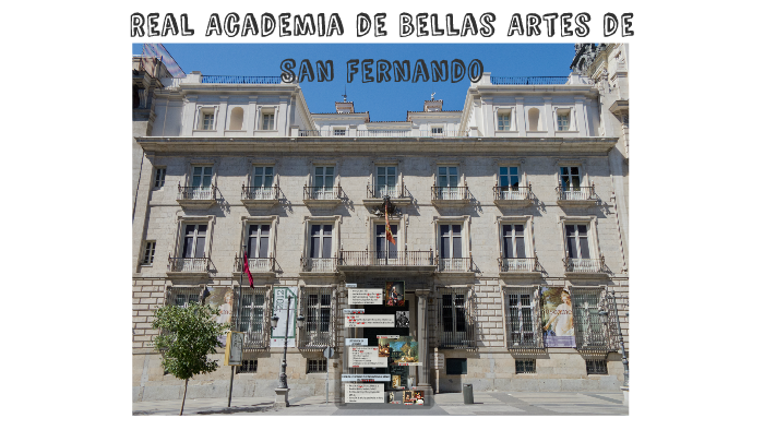 Real Academia de Bellas Artes de San Fernando by Sergio GP on Prezi