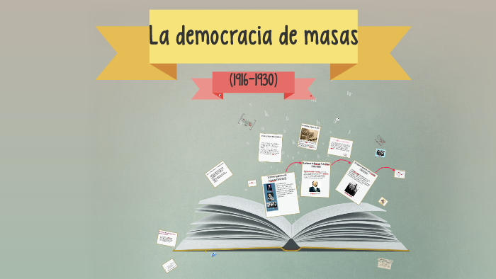 Conformación
de la democracia de masas