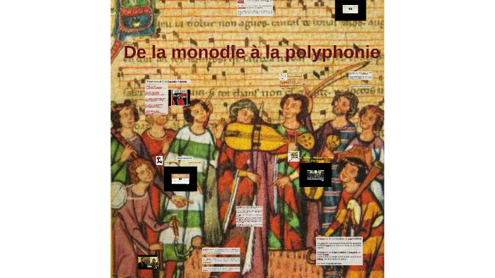 Page De Garde De La Monodie A La Polyphonie prezi.com