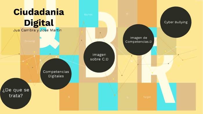 Ciudadania Digital by juana cambra on Prezi