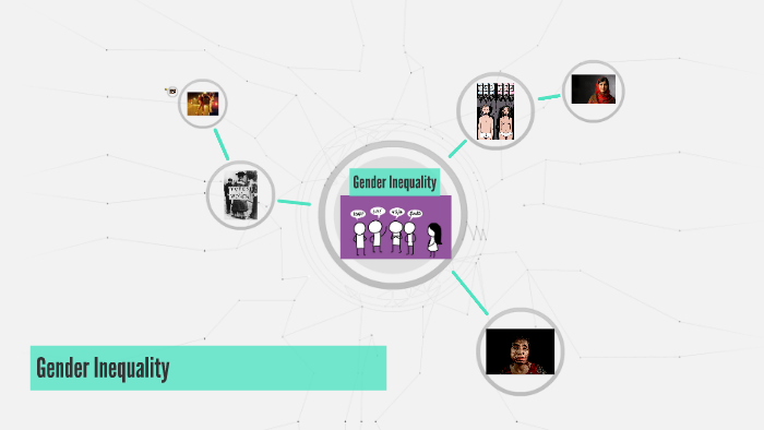 Gender Inequality by Rebecca Lysholm on Prezi