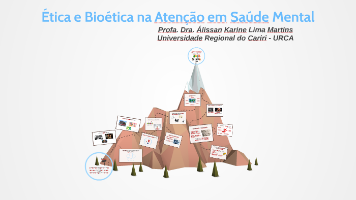 Bioética na Atenção em Saúde Mental by Álissan Martins