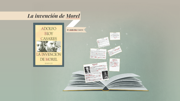 La invencion de Morel by mora sca on Prezi