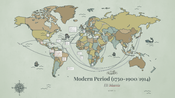 Modern Period (1750-1900/1914) by Eli Marris on Prezi