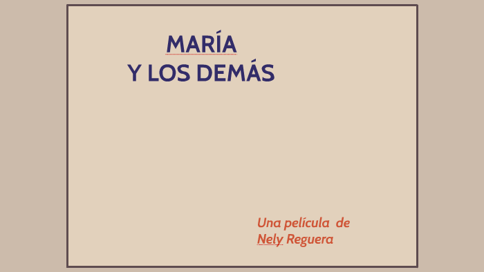 MARÍA Y LOS DEMÁS by Virginia Lancaster