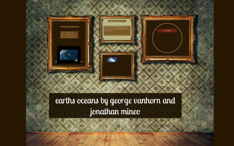 earths oceans by jonathan mineo on Prezi