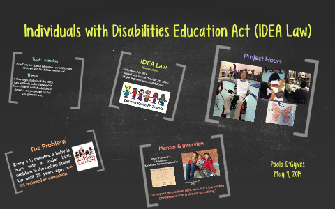 Individuals With Disabilities Education Act (IDEA Law) By Paola D'Gyves ...