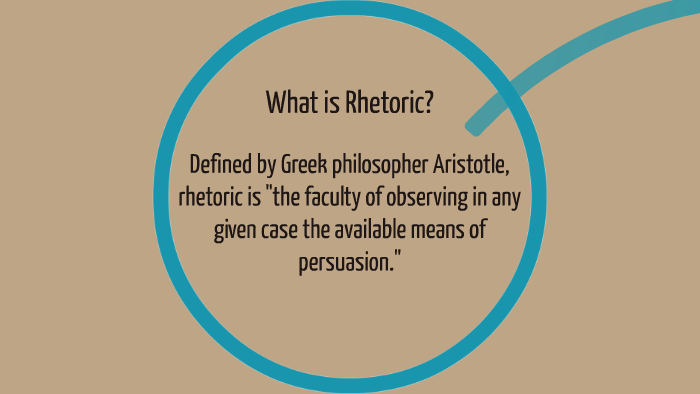 Rhetoric: Definitions and Observations