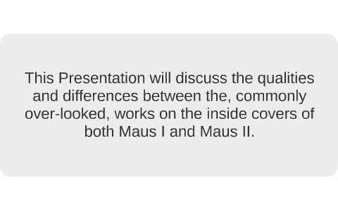 Maus Graphic Analysis by Anderson Green on Prezi