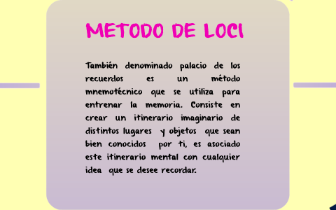 METODO DE LOCI by juliana tangarife escobar on Prezi
