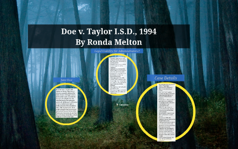 Doe v. Taylor I.S.D. 1994 by R Melton on Prezi