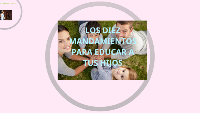 Los Diez Mandamientos Para Educar A Tus Hijos By Yaneth Suarez 8529