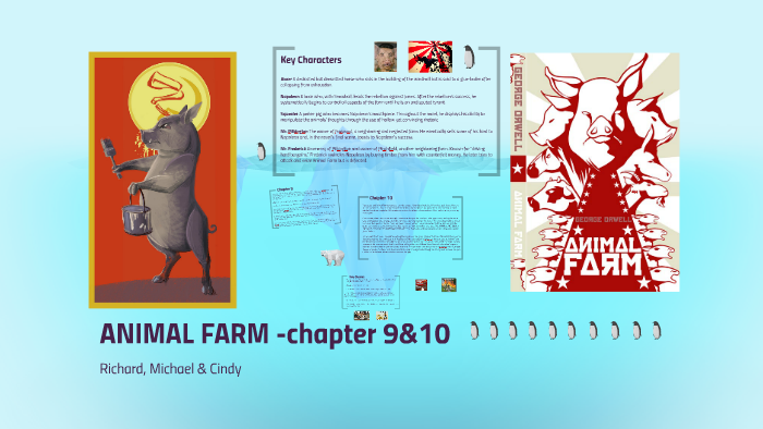 Animal Farm Chapter 9 & 10 by Shendian Jiang