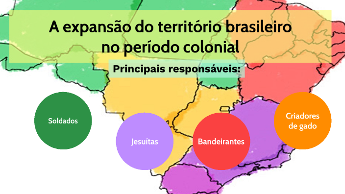 A Expansão Territorial Do Brasil By Ana Maria De Oliveira On Prezi 4349