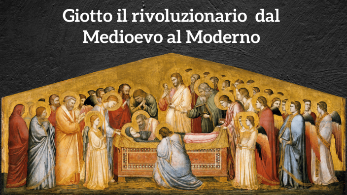 Giotto il rivoluzionario by alessia de cerreto on Prezi