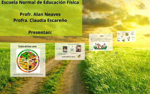 Bases para una alimentación saludable by Claudia Escareño on Prezi
