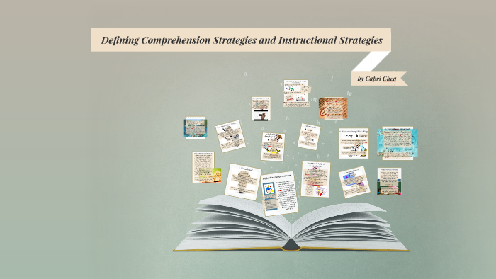 Defining Comprehension Strategies and Instructional Strategies by Capri ...