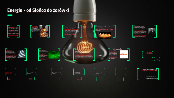 Energia - od Słońca do żarówki by Katarzyna Kaczmarska on Prezi