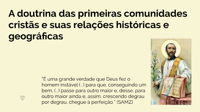 A doutrina das primeiras comunidades cristãs e suas relações históricas ...