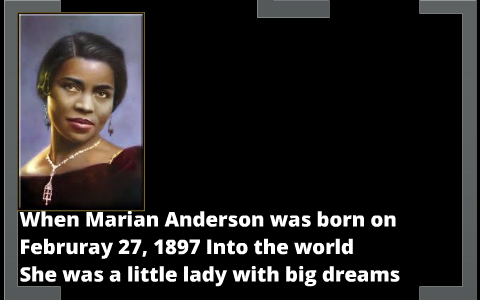 Marian Anderson poem by dymire bruce on Prezi